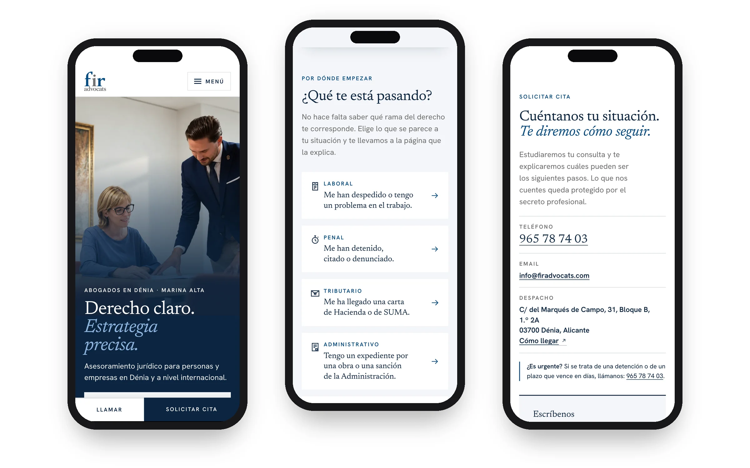 Tres pantallas de la web de FIR Advocats en móvil: portada con barra para llamar o pedir cita, situaciones y contacto